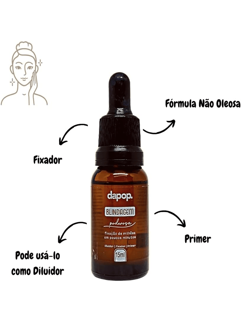 Blindagem Poderosa Dapop 15ml - Resiste Água Fixador Diluidor Alta Duração Para Sua Make